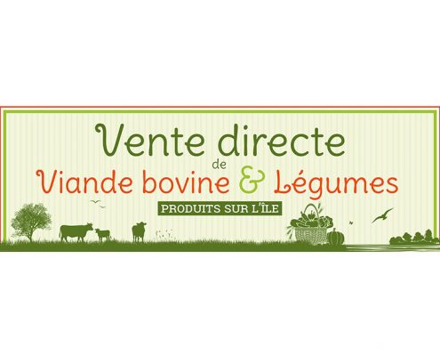 Enseigne Vente directe de viande bovine et légumes produits sur l'île Tascon